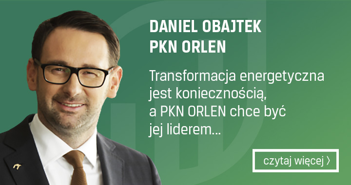 PKN Orlen - Daniel Obajtek